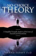 No-choice Theory : A Simplified Scientific Analysis of the Issues PB - £9.58 GBP