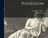 Pride of Possession [Hardcover] Street, James H (James Howell) 1903 and ... - $20.94