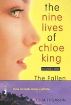 The Fallen (Nine Lives of Chloe King) by Celia Thomson - Very Good - £7.76 GBP