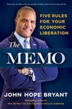 The Memo : Five Rules for Your Economic Liberation by John H Bryant hcj SIGNED - £23.22 GBP