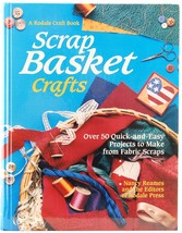 Scrap Basket Crafts Nancy Reames Rodale 50 Projects HC Quilting Xmas Gifts  - $8.50