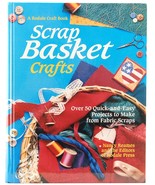 Scrap Basket Crafts Nancy Reames Rodale 50 Projects HC Quilting Xmas Gifts  - £6.64 GBP