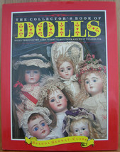 The Collector&#39;s Book Of Dolls by Brenda Gerwat-Clark ~ Hardcover, Beautiful Book - £8.62 GBP