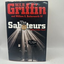 The Saboteurs by W.E.B. Griffin William E. Butterworth IV Hardcover Book - $9.50