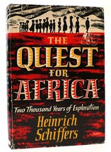 Heinrich Schiffers THE QUEST FOR AFRICA  1st American Edition 1st Printing - £39.33 GBP