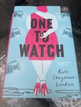 One To Watch : A Novel by Kate Stayman London (BOTM/June 2020) - $4.95