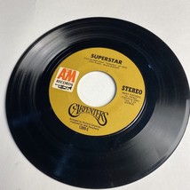 Carpenters Superstar 45 7&quot; Pop Vocal Record Vinyl A&amp;M Records 1971 - £4.14 GBP