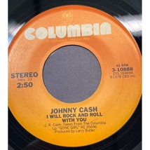 Johnny Cash I Will Rock and Roll With You / A Song for the Life 45 Country VG+ - $8.49