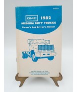 1982 GMC Medium Duty Truck Owners &amp; Driver Manual X-8201A NOS 82 - £28.13 GBP