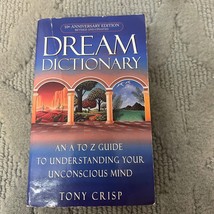 Dream Dictionary Psychology Paperback Book by Tony Crisp from Dell Books 2002 - £9.36 GBP