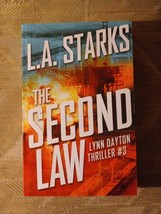 The Second Law By L.A. Starks Lynn Dayton #3 Signed By Author 2018 Paperback... - £12.44 GBP
