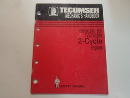 1997 Tecumseh HSK HXL840 850 TVS TVXL840 2 Cycle Engines Mechanics Handb... - $275.50 MXN
