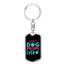 Best Dog Mom Ever Pink Blue  Stainless Steel or 18k Gold Premium Swivel Dog Tag - £29.84 GBP+