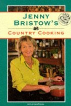 Jenny Bristow&#39;s Country Cooking [Paperback] Bristow, Jenny and McKeag, R... - $29.65