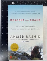 Descent into Chaos by Ahmed Rashid (2009, Paperback) - £7.95 GBP