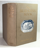 The Blue China Book Ada Walker Camehl 1916 Early American History in Pot... - €34,44 EUR The Blue China Book Ada Walker Camehl 1916 Early American History in Pot... - €34,44 EUR