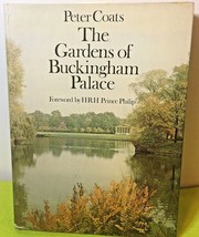 The Gardens Of Buckingham Palace Hardback Forward By Prince Philip w DJ ... - £4.32 GBP