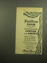 1960 Hotel Pierre Ad - Cotillion Room presents an evening with Lerner and Loewe - $14.99