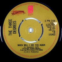 The Three Degrees - When Will I See You Again / I Don&#39;t Know [7&quot; 45] UK Import - £3.55 GBP