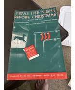 TWAS THE NIGHT BEFORE CHRISTMAS - 1945 - SHEET MUSIC - £11.75 GBP