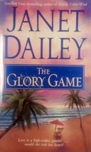 The Glory Game by Janet Dailey / 1986 Paperback Romance - £0.90 GBP