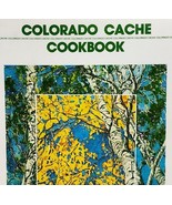 1980 Colorado Cache Vintage Cookbook Ltd Ed 1/20k Denver Jr League Colle... - £33.89 GBP
