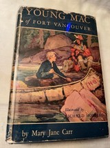 1940 Young Mac of Fort Vancouver HC by Mary Jane Carr w/ Jacket - £18.98 GBP