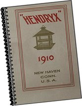 Hendryx: Manufactures Complete Standard Lines of Bird and Animal Cages, Chain Es - £170.74 GBP