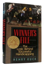 Henry Kuck WINNER&#39;S FILE The Logic Behind Successful Handicapping 1st Edition 1s - £40.64 GBP
