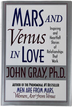 John Gray Mars &amp; Venus In Love Signed 1ST Edition 1996 Hc Relationship Self Help - £9.59 GBP