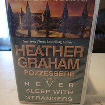 Never Sleep With Strangers by Heather Graham Pozzessere Audiobook Cassette  - £5.17 GBP