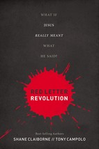 Red Letter Revolution: What If Jesus Really Meant What He Said? [Hardcov... - $2.17