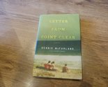 Letter from Point Clear: A Novel McFarland, Dennis - $2.93