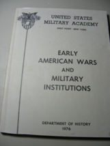 West Point 1976 Early American Wars and Military Institutions - $460.95 MXN