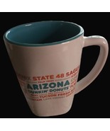 Dunkin&#39; Donuts Coffee Mug Cup Blue Inside Arizona 2017 - $19.80