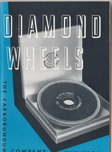 1936 DIAMOND WHEELS BY THE CARBORUNDUM COMPANY NIAGARA FALLS N.Y.  - $11.80