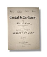 The Lord Is Our Comfort Vintage Sheet Music Herbert Francis Daniel Twohig - £12.53 GBP