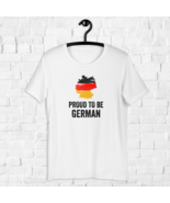 Patriotic Germany Shirt Proud to be German, German Flag, Comfort Germany... - $23.50+