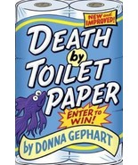 Death by Toilet Paper by Donna Gephart (2014, Library Binding) - $3.50