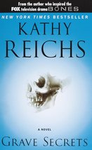 Grave Secrets [Mass Market Paperback] Reichs, Kathy - £7.66 GBP