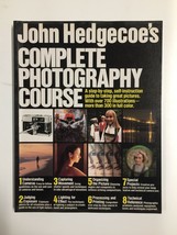 John Hedgecoe&#39;s Complete Photography Course-Updated by John Hedgecoe - £3.64 GBP