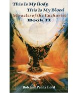 This is My Body,This is My Blood,Miracles of the Eucharist Book 2 Bob/Pe... - $309.61 MXN