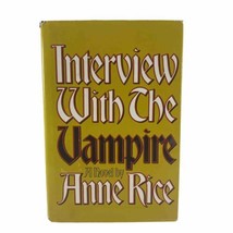 Interview With The Vampire - Anne Rice (1976, Hardcover) First Edition! VG! HCDJ - £39.41 GBP