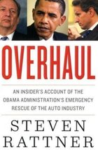 Overhaul: An Insider&#39;s Account of the Obama Administration&#39;s Emergency Rescue of - £10.34 GBP