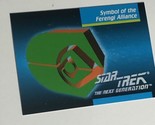 Star Trek Next Generation Trading Card 1992 #81 Symbol of The Ferengi Al... - £1.58 GBP