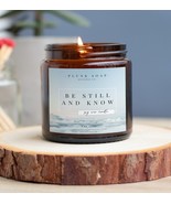 Be Still and Know Religious  Soy candle 8 oz - $19.99