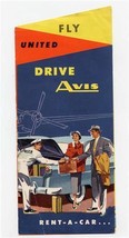 Fly United Drive Avis Rent a Car Brochure 1950&#39;s - $13.86