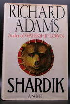 Richard Adams SHARDIK First U.S. edition 1st printing SIGNED! Fantasy Bear HC DJ - £52.86 GBP