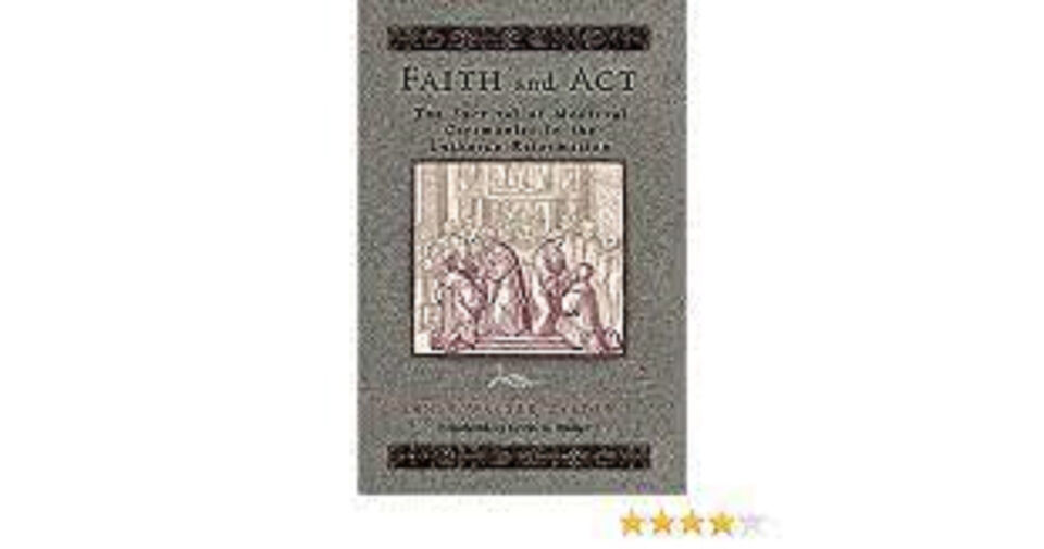 FAITH AND ACT - THE SURVIVAL OF MEDIEVAL CEREMONIES PAPERBACK - $74.25