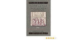 FAITH AND ACT - THE SURVIVAL OF MEDIEVAL CEREMONIES PAPERBACK - £58.38 GBP
